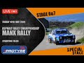 Manx national rally 2024  stages 6  7  protyre motorsport uk asphalt rally championship
