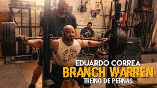 Treino de Pernas: Branch Warren