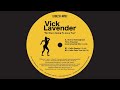 Vick Lavender - No One