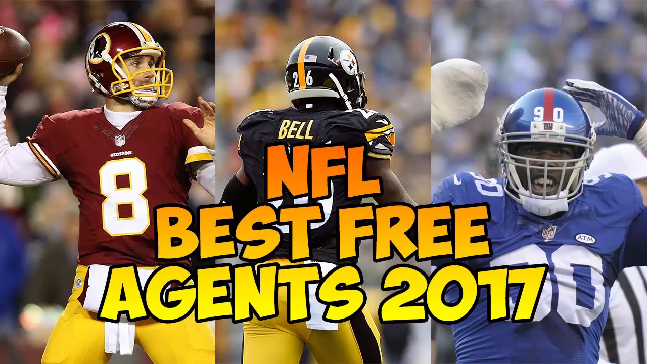 Top NFL Free Agents 2017 2018 YouTube