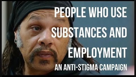 People Who Use Substances and Employment (French Captions)