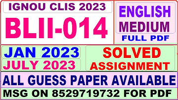blii 014 solved assignment 2023 / blii 14 solved assignment 2023 in english / ignou clis 2022-23