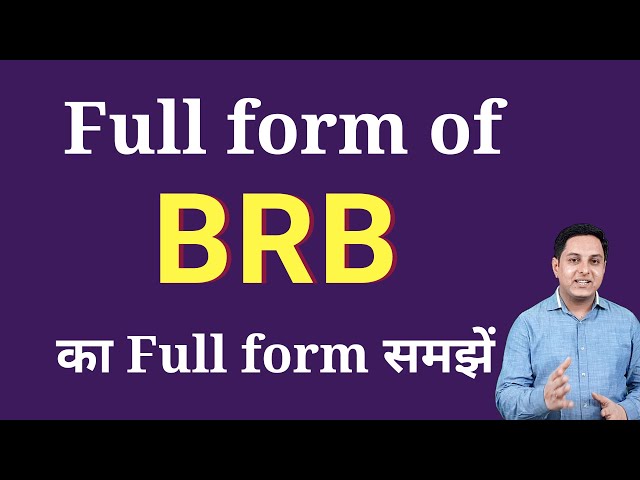 BRB Full Form in Gujarati, BRB no Full Form Shu che, BRB Gujarati Full  Form