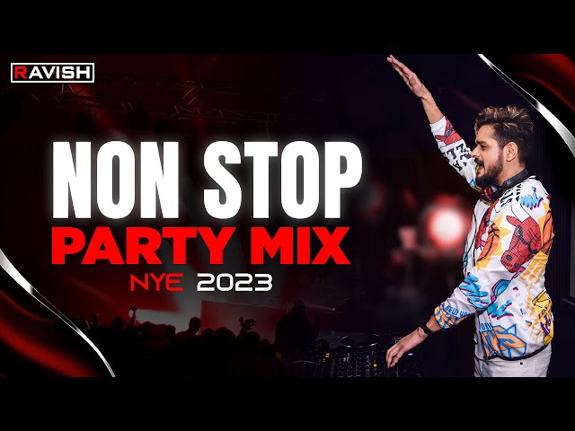 New Year Party Mix 2023 | DJ Ravish | Non Stop Bollywood & Punjabi Music | Non Stop Party Mix class=