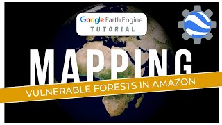The Top factor for Deforestation Modelling 🌳| Google Earth Engine Deep Dive【EP 1】