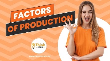 Factors of Production  Land Labour Capital Enterprise