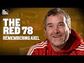 The Red 78 Ep.5 | 'Alone You Stand' - Remembering Axel with Barry Murphy & Orla Foley