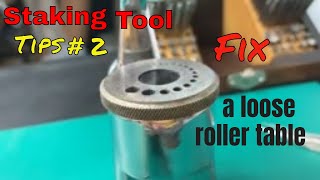 How to use a WATCHMAKERS  STAKING  TOOL Set to REPAIR a loose ROLLER table