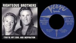 The Righteous Brothers - (You're My) Soul And Inspiration (1966)