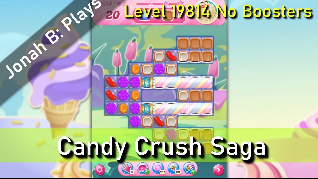 Candy Crush Saga Level 19814 No Boosters - YouTube
