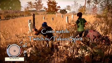 Streaming Now! State Of Decay - Breakdown - Level 20+