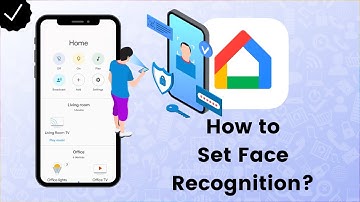 How to Use Google Home Face Recognition?