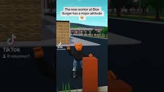 Blox Burger Employee Has A MAJOR ATTITUDE! 😭😡 #roblox #bloxburgers #bloxburg