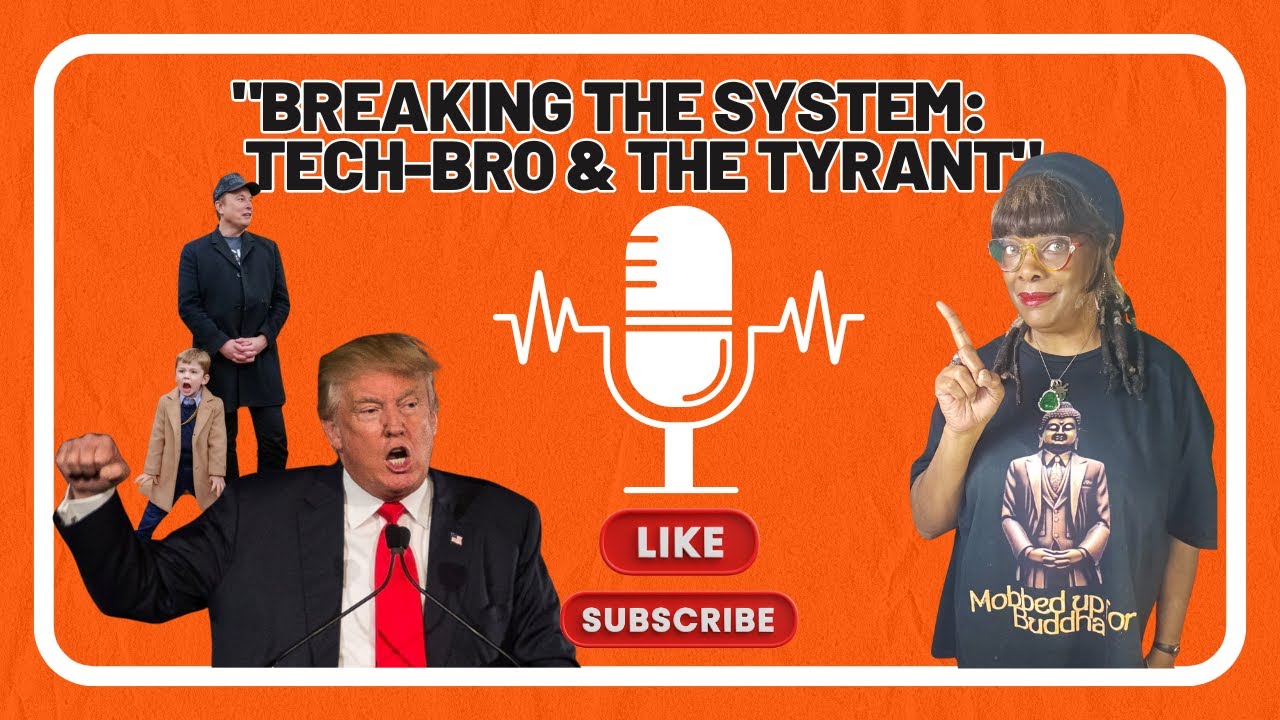 "Breaking the System: Tech Bro & the Tyrant" ep 2 - YouTube