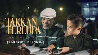 Gontor - Takkan Terlupa [Karaoke by AF TEAM]