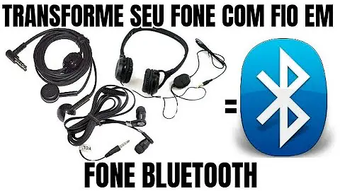 Como transformar fone Bluetooth em fone com fio?