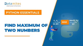 Find Maximum of two numbers in Python | Python Tutorial