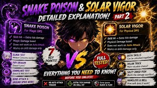 Inheritance Skill Guide Part 2 | Snake Poison & Solar Vigor Explained