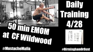 Daily Training - 4/28 - LONG Grinder, 50 min EMOM for a Sunday Funday! 500' HS Walking!!