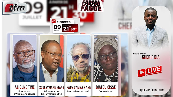 🚨🚨TFM LIVE : FARAM FACCE - Pr : Chérif DIA - 09 juillet 2025