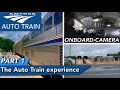 The Amtrak Auto Train experience PART 1