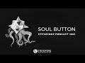 Soul Button - Steyoyoke Podcast #065