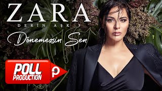 Zara - Dönemezsin Sen - ( Official Audio )