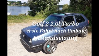 VW Golf 2. 2,0l 16V Turbo erste Probefahrt nach Umbau/ Instandsetzung. MK2