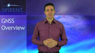 Spirent GNSS Overview
