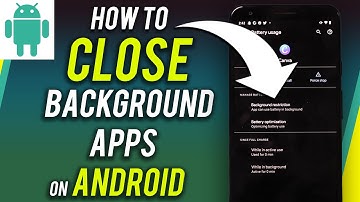 How To Stop Background Apps On Android