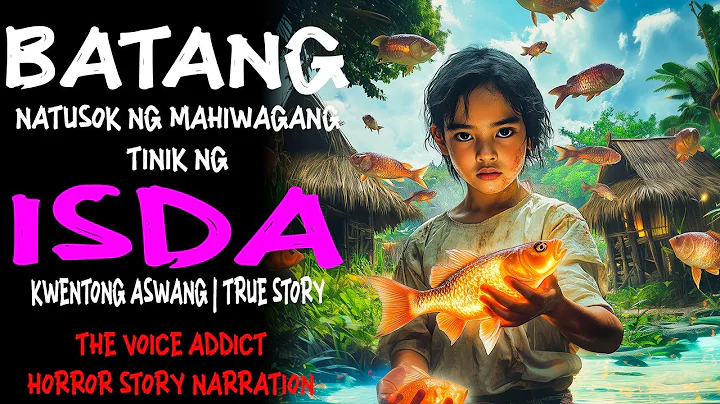 BATANG NATUSOK NG MAHIWAGANG TINIK NG ISDA | Kwentong Aswang | True Story