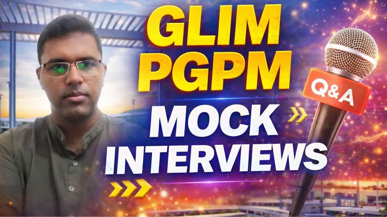 Пробное собеседование GLIM PGPM 2025 с Шветой | Реальные примеры собеседований в бизнес-школах, п...