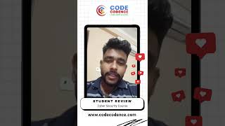 Student Success Stories | Cyber Security Course Reviews | Code Codence