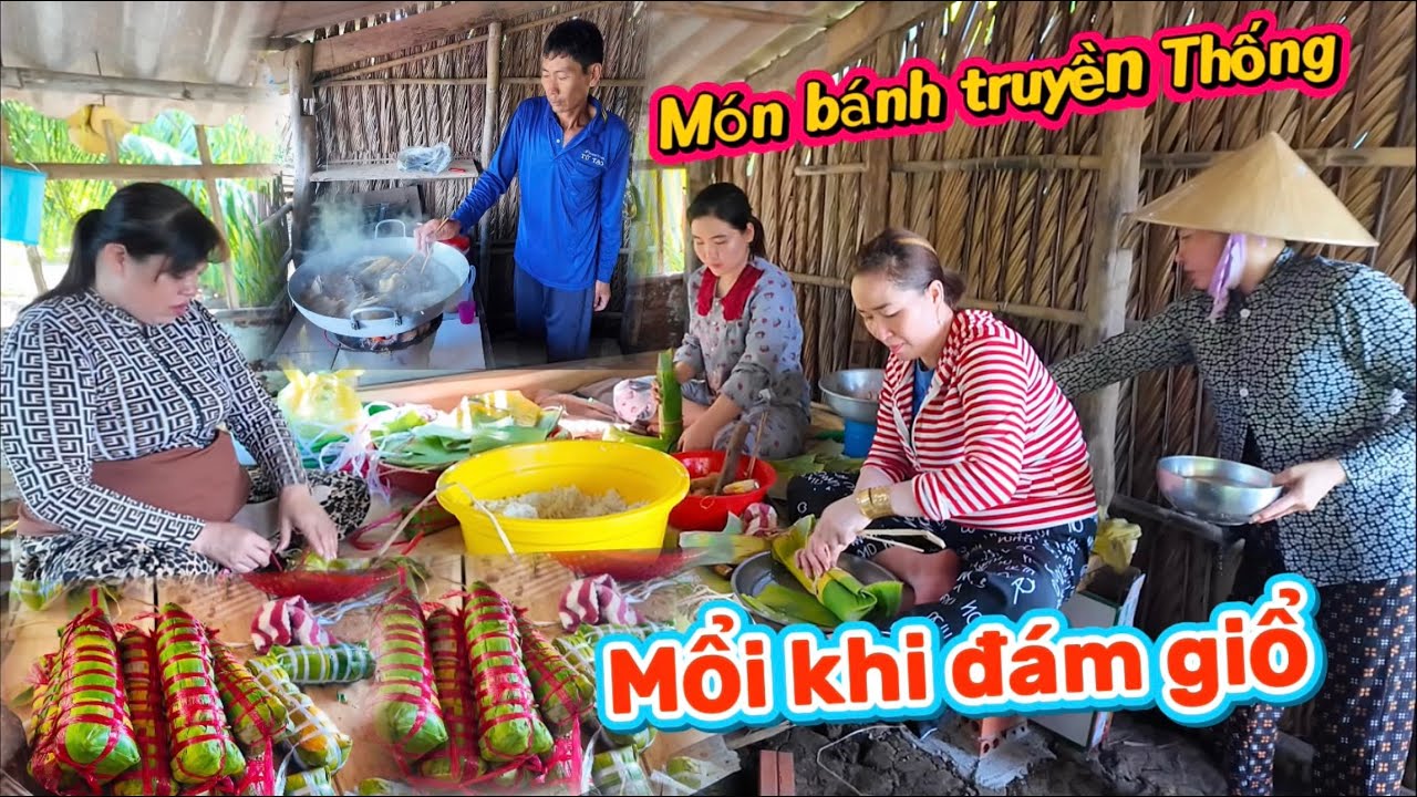 Lên Nhà Cha Mẹ Vợ Gói Bánh Để Chuẩn Bị Làm Đám Giỗ Và Nấu Nồi Cháo Vịt Ăn Cùng Gia Đình