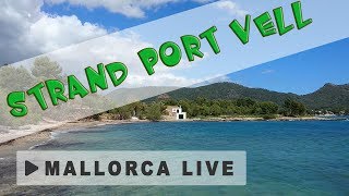Strand Port Vell - Ruhiger Naturstrand im Osten Mallorcas