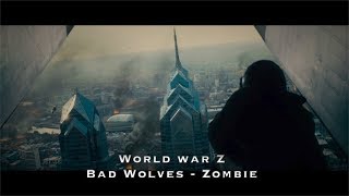 World War Z Bad Wolves - Zombies