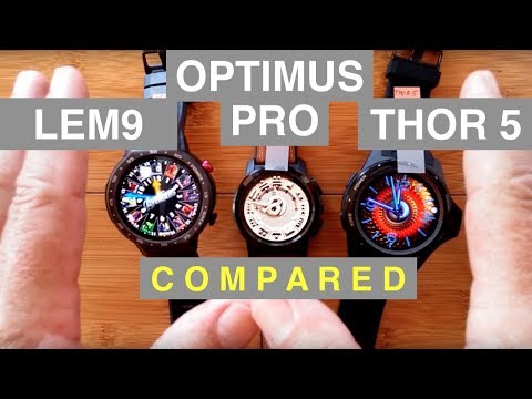 MASSIVE Android Smartwatch COMPARISON: LEM9/Optimus Pro/Thor5 and MORE!