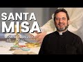 Santa misa - Julio 3 de 2022 - Padre Pedro Justo Berrío