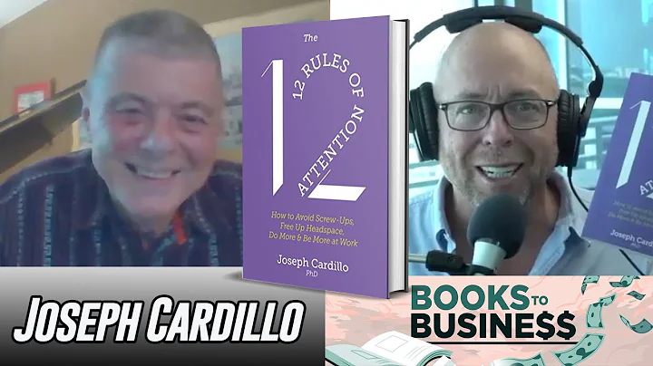 12 Rules Of Attention - Author Joseph Cardillo