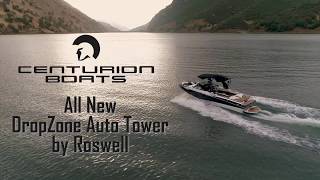 NEW DropZone Tower on Centurion Boats