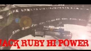 Celebrity Jack Ruby Hi Power JA 1986 Pt.  1 Wealth