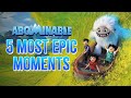 5 Most Epic Moments