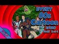 Every 80s cartoon intro ever  part 3 of 4