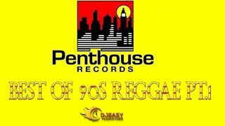 90s Reggae Best of Penthouse Greatest Hits Beres,Buju,Wayne Wonder,Garnett,Sanchez,Tony Rebel,Marcia