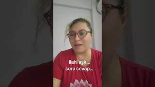 İlahi̇ Ask Soru Cevap
