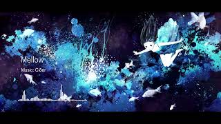 Mellow / Ciδer feat.Mai