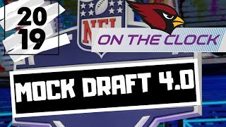 2019 NFL Mock Draft 4.0 - First Round Mock Draft Predictions - NFL Team Needs