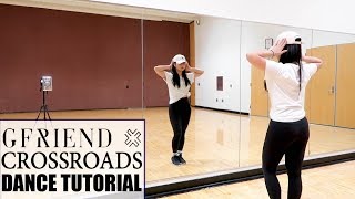 GFRIEND (여자친구) '교차로 (Crossroads)' Lisa Rhee Dance Tutorial