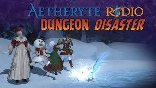 Aetheryte Radio: Dungeon Disaster - Snowcloak - December 2024