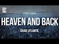 Chase Atlantic - Heaven and Back | Lyrics